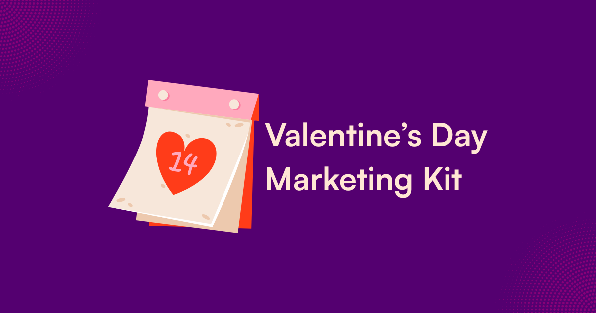 Valentine's Day Revenue Maximizer Kit